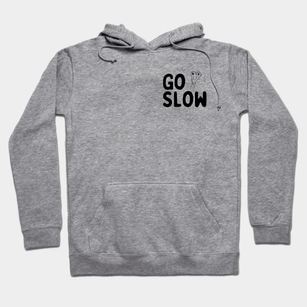 Go Slow - with mascot, left chest placement, black ink Hoodie by Go Slow Studio